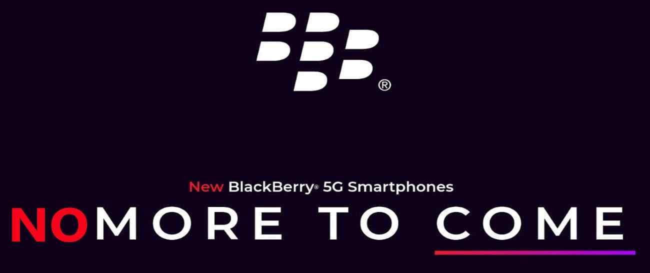 HOPE for a 5G BlackBerry Officially DEAD with Onward Mobility