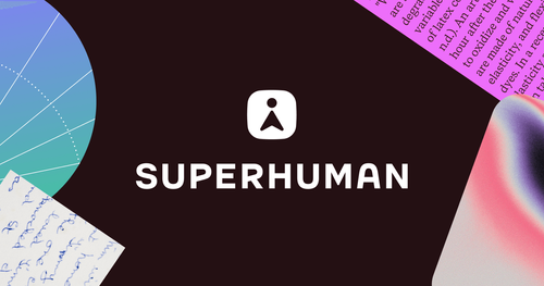 Grammarly Rebrands to Superhuman: Check this out