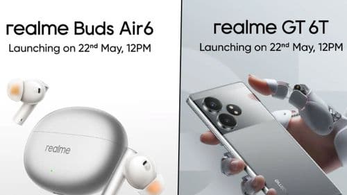 All You Need to Know: Realme GT 6T & Buds Air 6 Launch in India Today