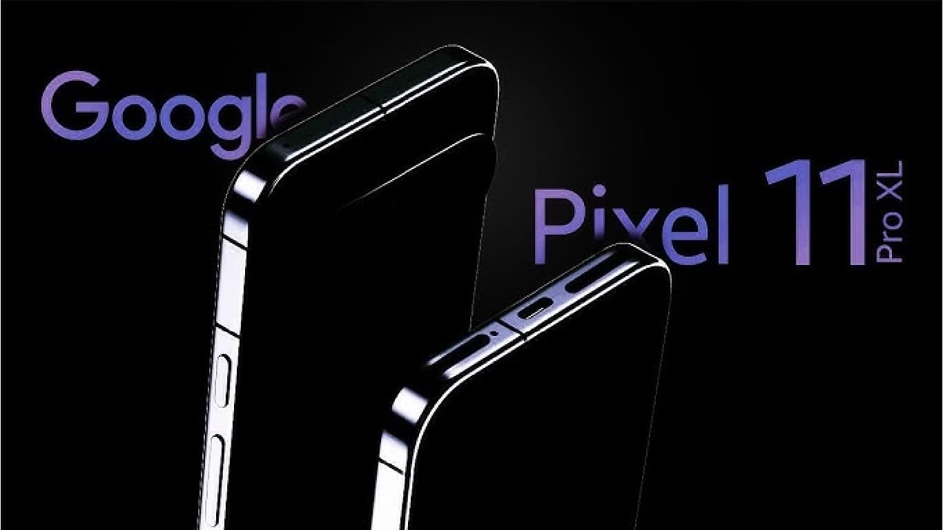 Google Pixel 11 Pro XL Expected Launch, Price, and Key Specifications Revealed