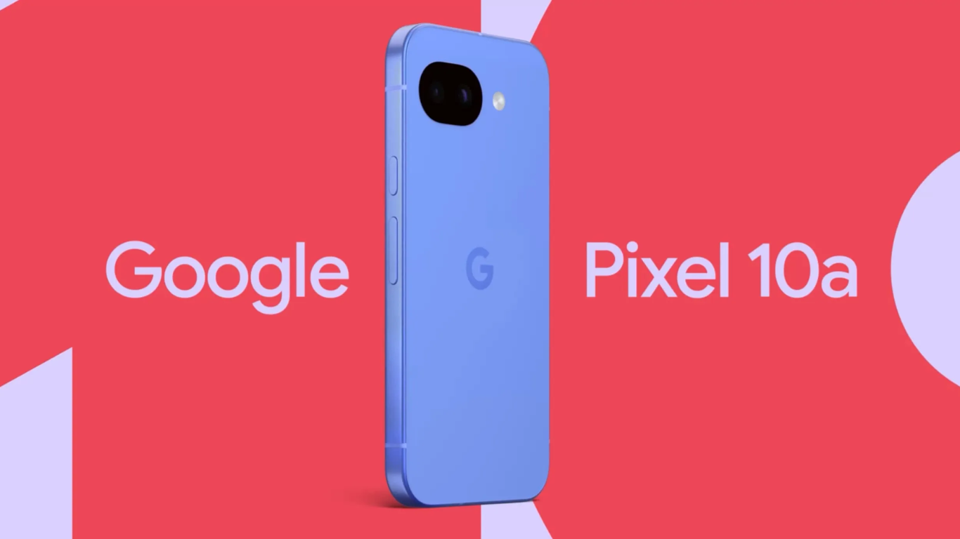 Google Pixel 10a Launch Date Announced: Check Out the Expected Specification and Variant