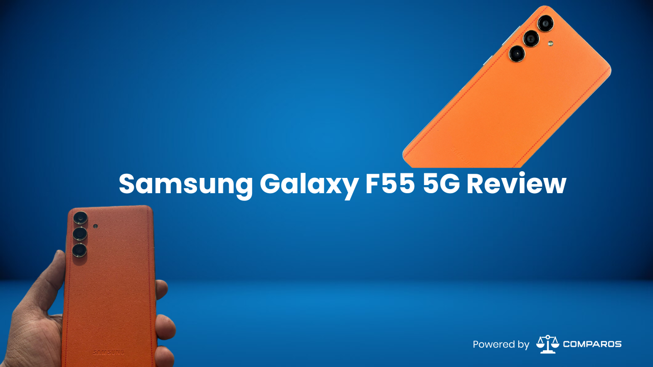Samsung Galaxy F55 5G Review