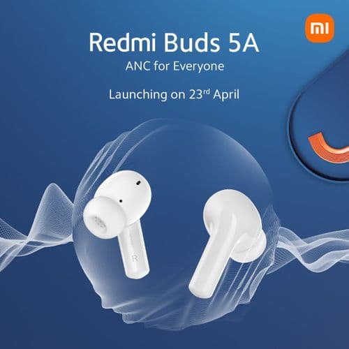 Redmi Buds 5A Set to Debut in India Alongside Redmi Pad SE on April 23rd