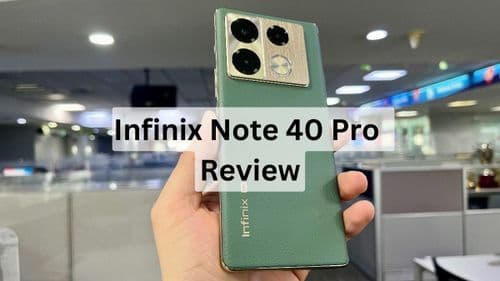 Infinix Note 40 Pro Review: A Wireless Charging Wonder