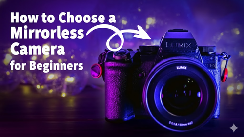 https://comparos.s3.ap-south-1.amazonaws.com/how_to_choose_a_mirrorless_camera_for_beginners_7260a34b3c.png