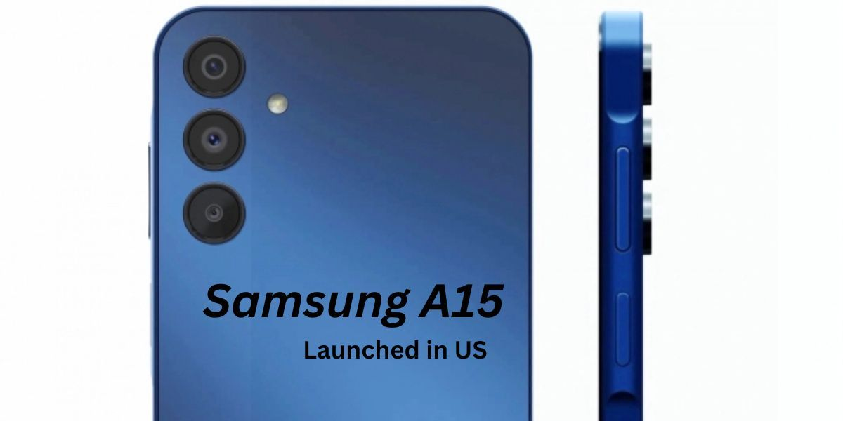 In the US market, the Samsung Galaxy A15 has quietly debuted