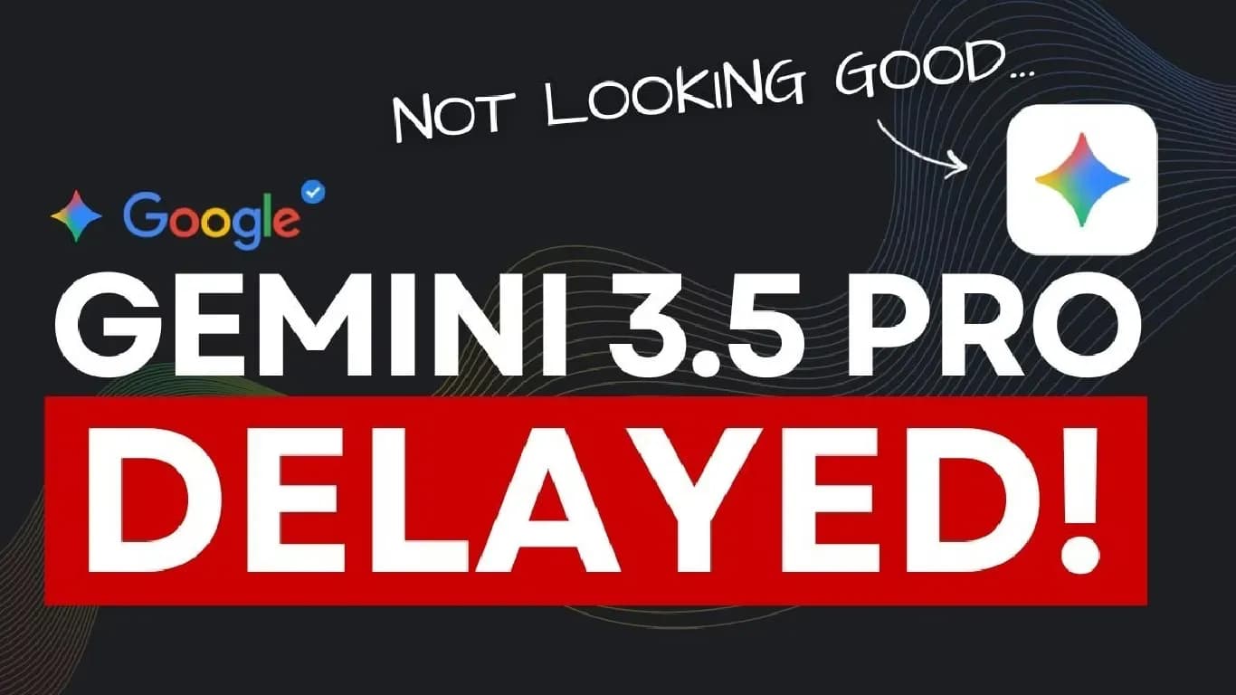 Google Delays Gemini 3.5 Pro AI Model Amid Coding Performance Concerns Google Delays Gemini 3.5 Pro AI Model Amid Coding Performance Concerns
