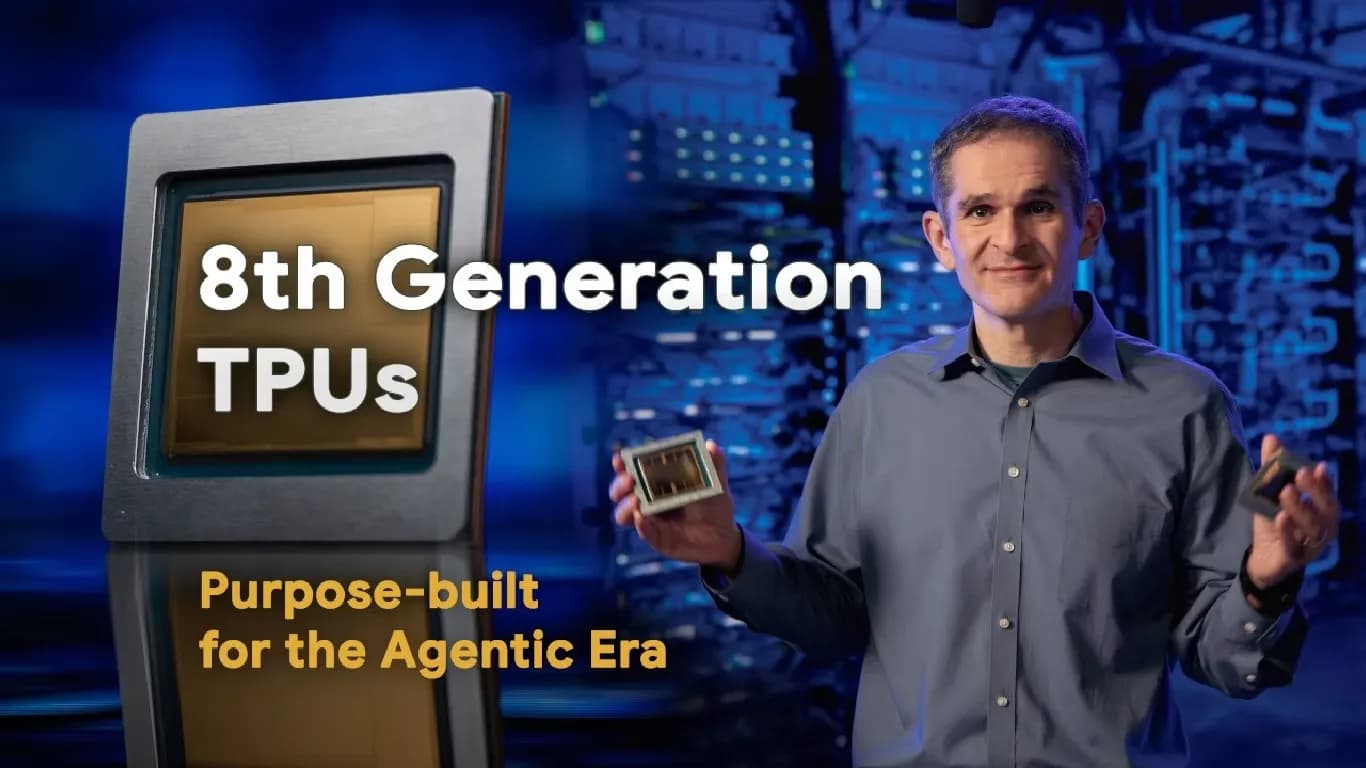 Google Unveils TPU 8t and TPU 8i Chips for Advanced AI Workloads Google Unveils TPU 8t and TPU 8i Chips for Advanced AI Workloads