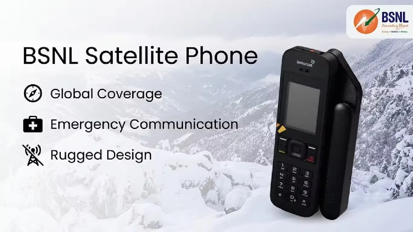 BSNL Launches Satellite Phone in India for Remote Connectivity at Rs 1,34,166