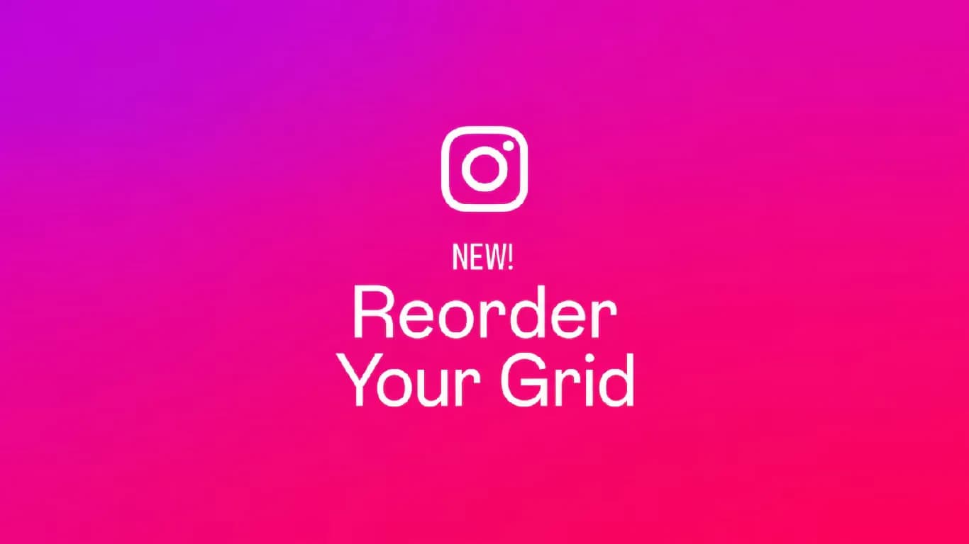 Instagram Introduces Reorder Grid Feature and Paid Subscription in India Instagram Introduces Reorder Grid Feature and Paid Subscription in India