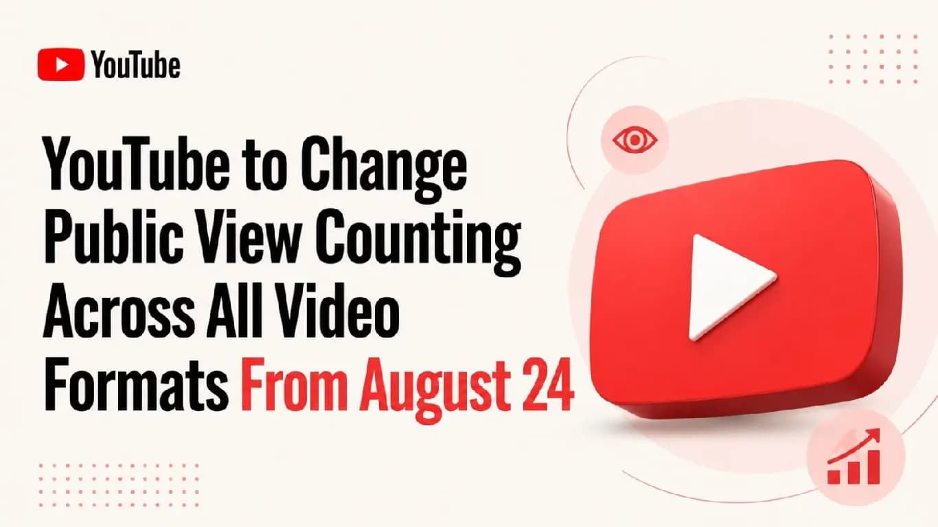 YouTube Updates View Count System for All Videos Starting August 24 YouTube Updates View Count System for All Videos Starting August 24