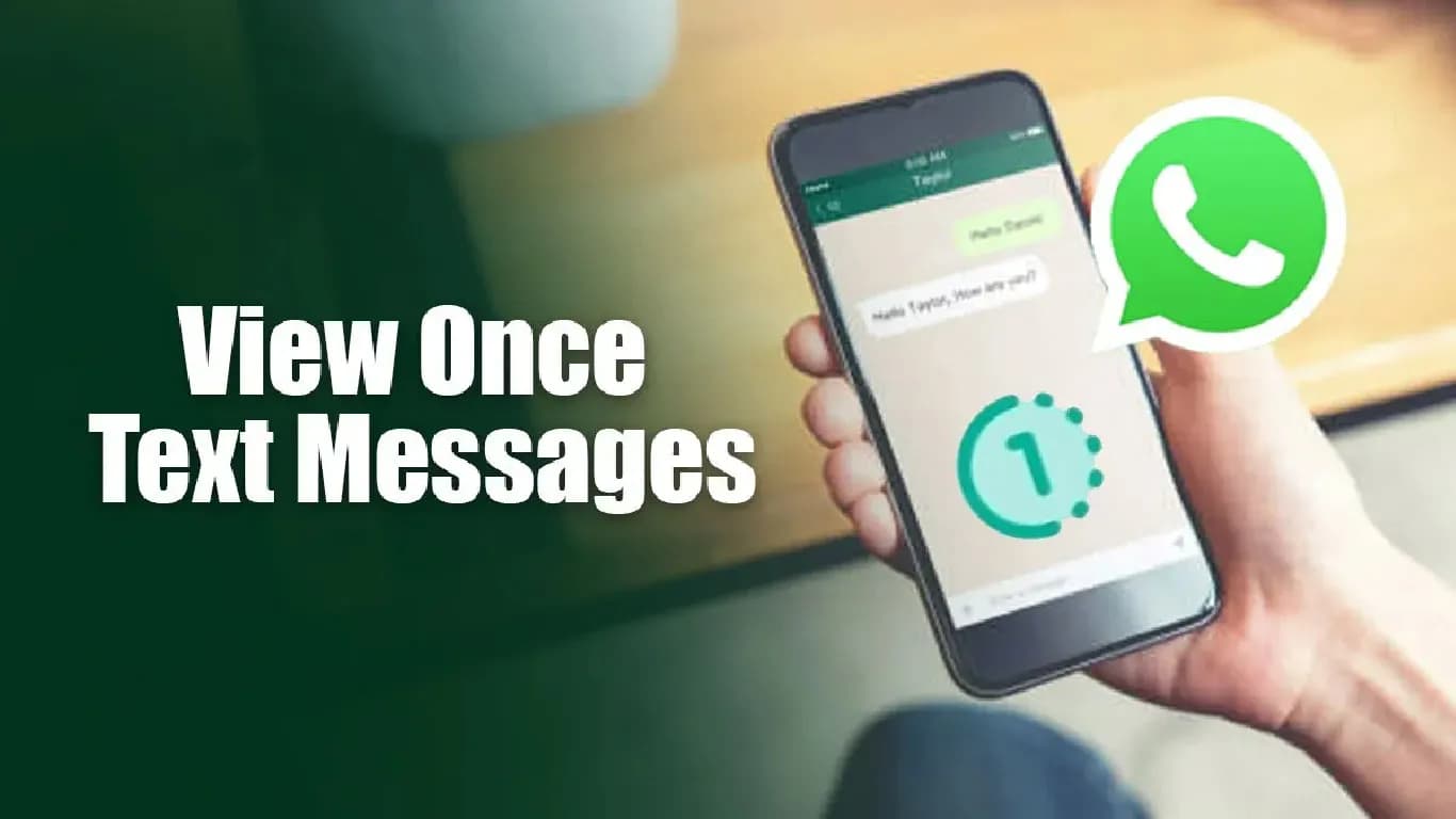 WhatsApp Tests 'View Once' Text Messages Feature on iOS Devices