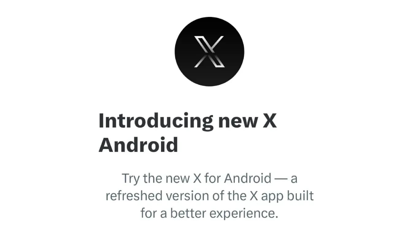 X Releases Rebuilt Android App With Improved Performance and Reliability X Releases Rebuilt Android App With Improved Performance and Reliability
