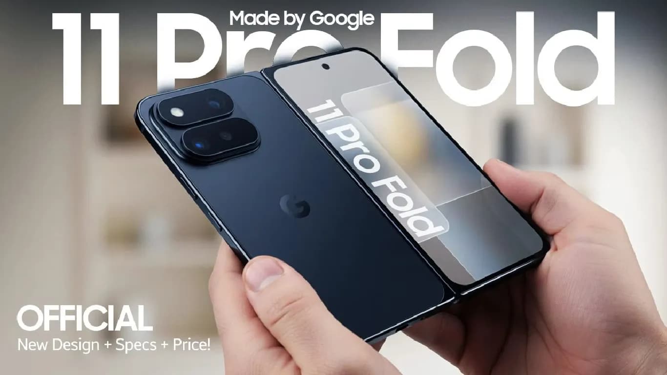 Google Pixel 11 Pro Fold: Expected Launch, Price and Key Specifications Revealed Google Pixel 11 Pro Fold: Expected Launch, Price and Key Specifications Revealed